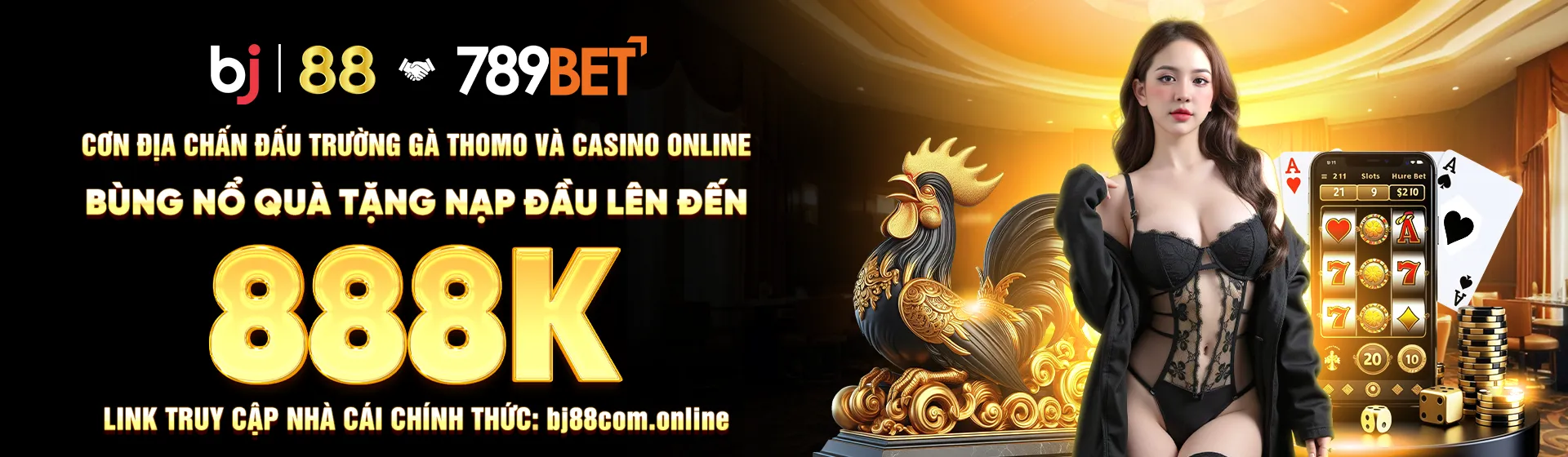 BJ88 con địa chấn đấu trường gà thomo và casino online